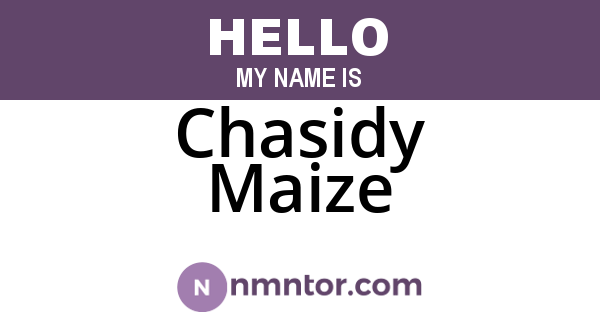 Chasidy Maize