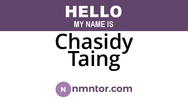 Chasidy Taing