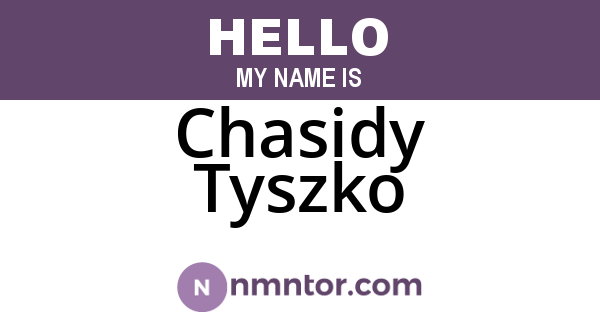 Chasidy Tyszko