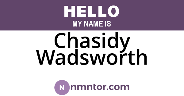 Chasidy Wadsworth