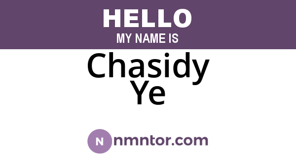 Chasidy Ye