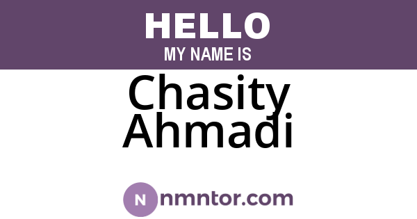 Chasity Ahmadi