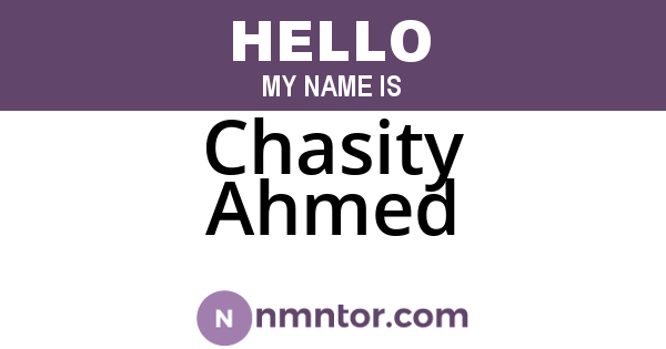 Chasity Ahmed