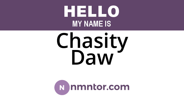 Chasity Daw