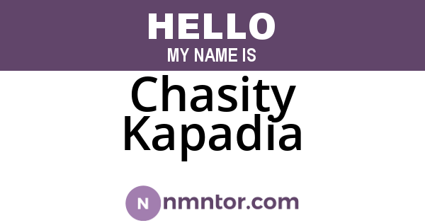 Chasity Kapadia