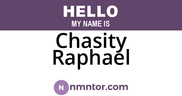 Chasity Raphael