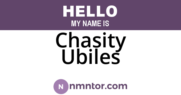 Chasity Ubiles