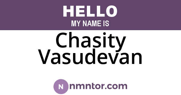 Chasity Vasudevan