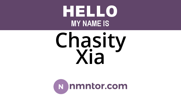 Chasity Xia