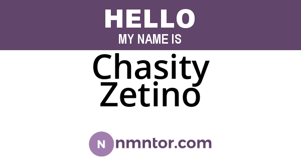 Chasity Zetino