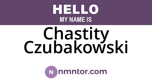 Chastity Czubakowski