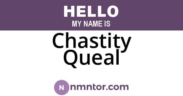 Chastity Queal
