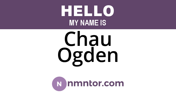 Chau Ogden