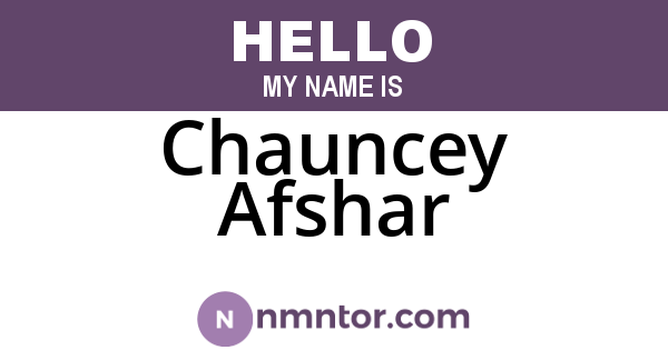 Chauncey Afshar