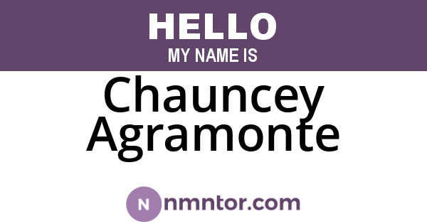 Chauncey Agramonte