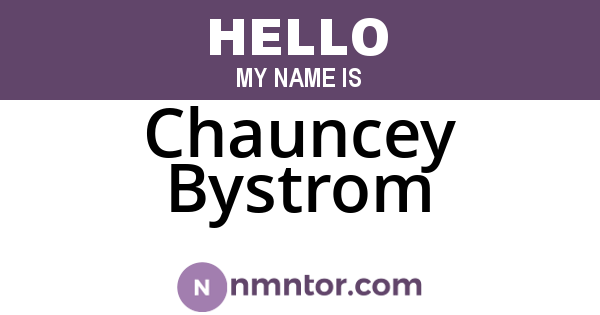 Chauncey Bystrom