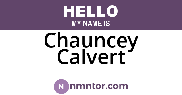 Chauncey Calvert