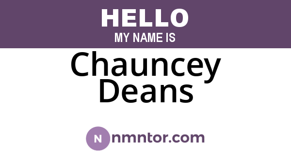 Chauncey Deans