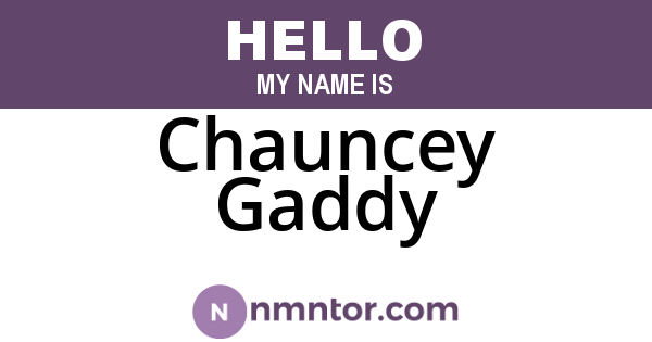 Chauncey Gaddy