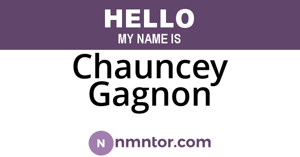 Chauncey Gagnon