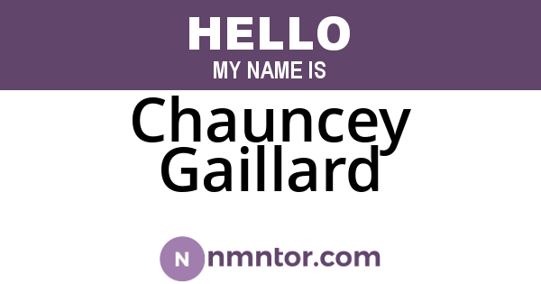 Chauncey Gaillard
