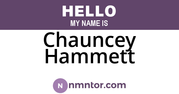 Chauncey Hammett