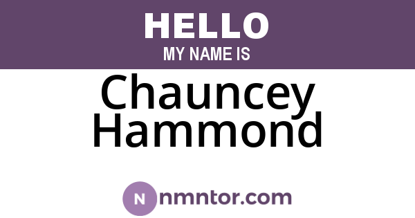 Chauncey Hammond