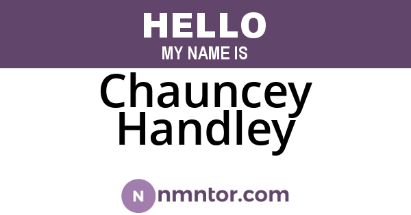 Chauncey Handley