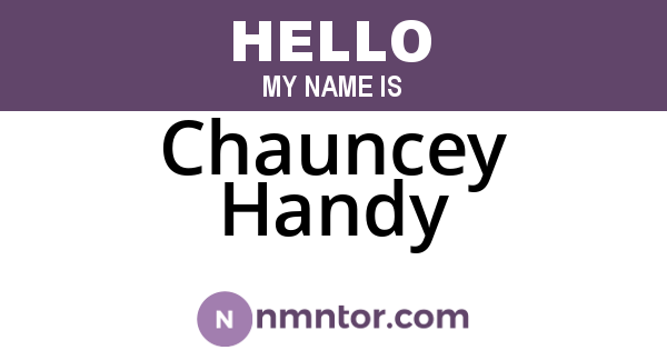 Chauncey Handy
