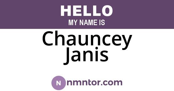 Chauncey Janis