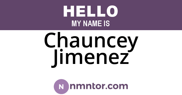 Chauncey Jimenez