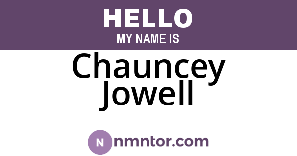 Chauncey Jowell