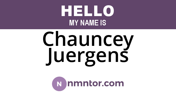 Chauncey Juergens