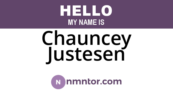 Chauncey Justesen