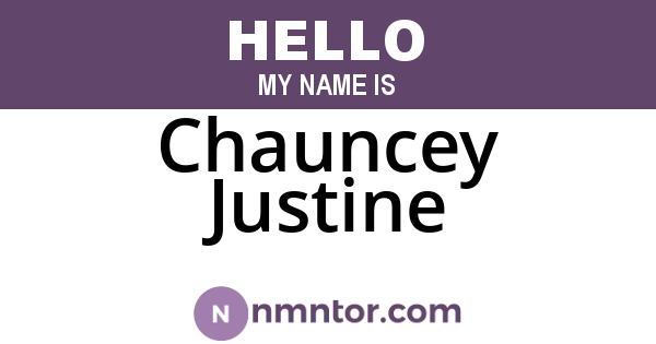 Chauncey Justine