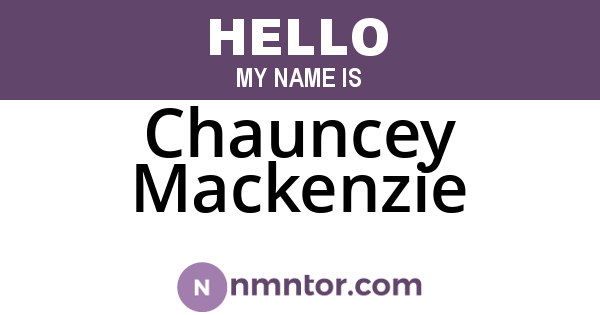 Chauncey Mackenzie