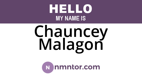 Chauncey Malagon