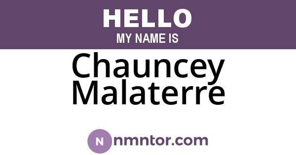 Chauncey Malaterre