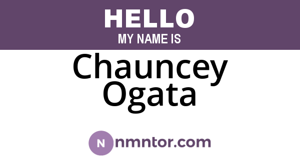Chauncey Ogata