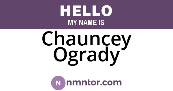 Chauncey Ogrady