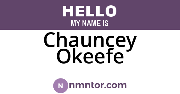 Chauncey Okeefe