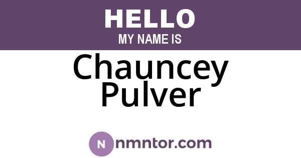 Chauncey Pulver