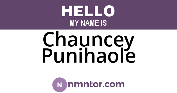 Chauncey Punihaole