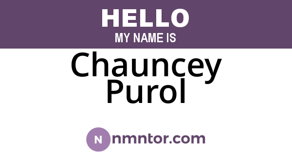 Chauncey Purol