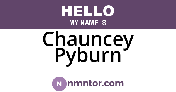Chauncey Pyburn