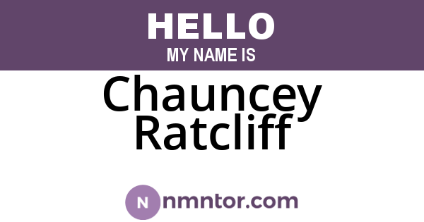 Chauncey Ratcliff