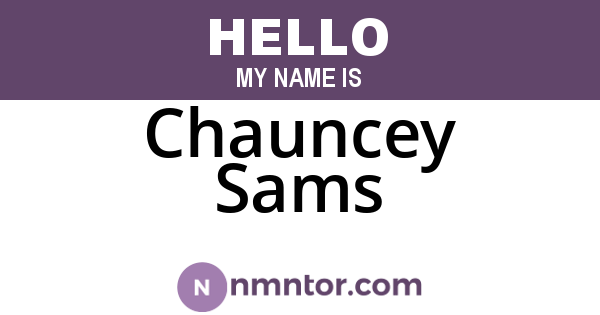 Chauncey Sams