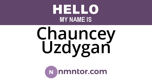 Chauncey Uzdygan