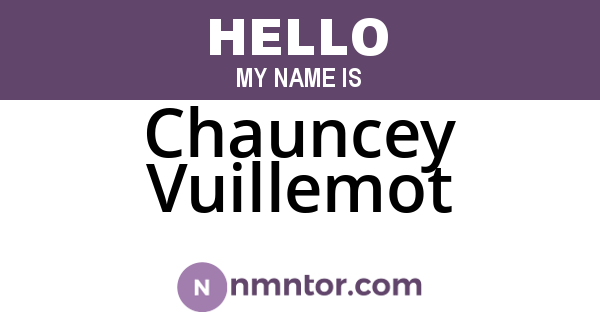 Chauncey Vuillemot