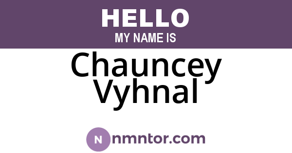 Chauncey Vyhnal